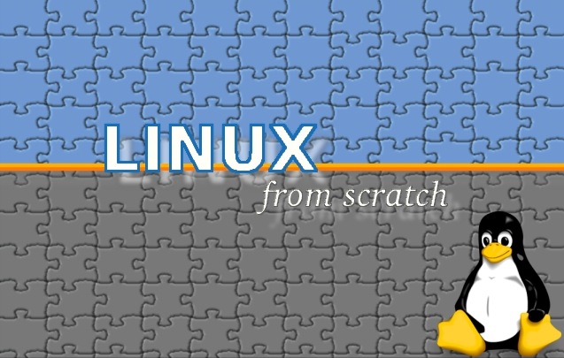 Linux From Scratch – Aprenda a criar um sistema Linux do Zero, direto do código fonte